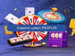 De Bedste Casinoer Uden Rofus – Find Dit Spil! De Bedste Casinoer Uden Rofus – Find Dit Spil!