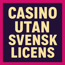 Exploring Casinos Without Swedish License Opportunities and Risks -127189183