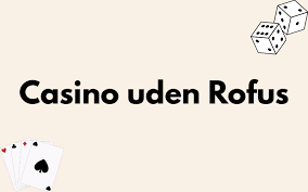 Bet Uden Rufus Muligheder og Risici Bet Uden Rufus Muligheder og Risici